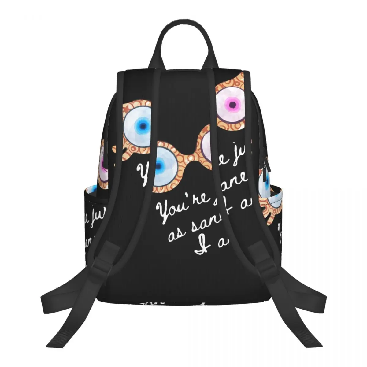 You_re Just As Sane As I Am - Luna Lovegood Student Backpack School Bag Hiking Travel Daypack for Boys Girls Bookbag Shoulder