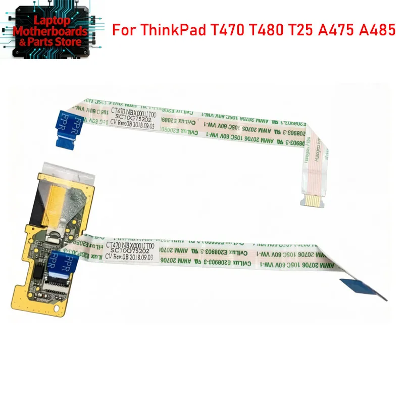 

01YR512 New Original Touchpad cable Fingerprint scanner For ThinkPad T470 A475 T25 T480 A485