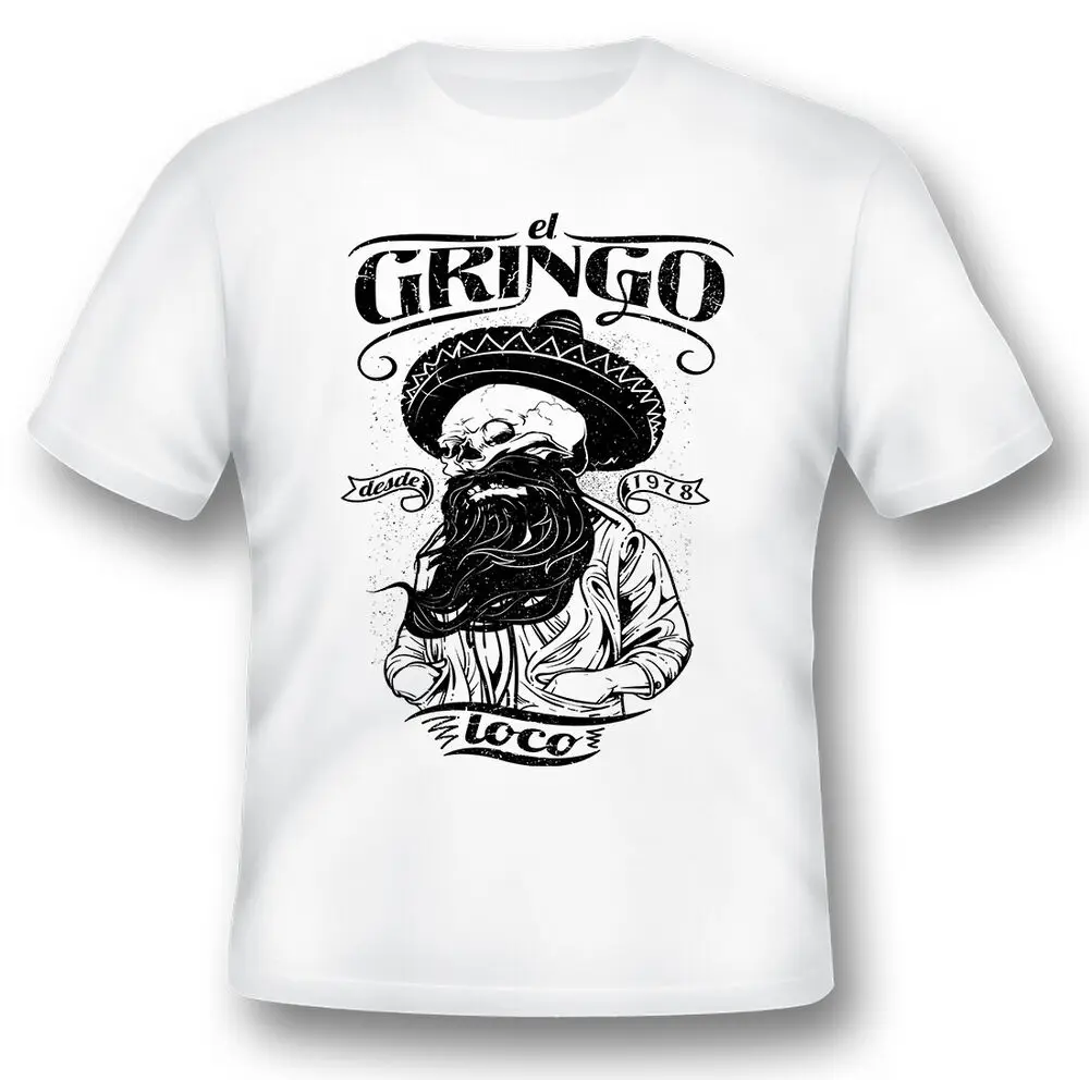 El Gringo loco black or white tee  High Quality 100%Cotton Short Sleeve