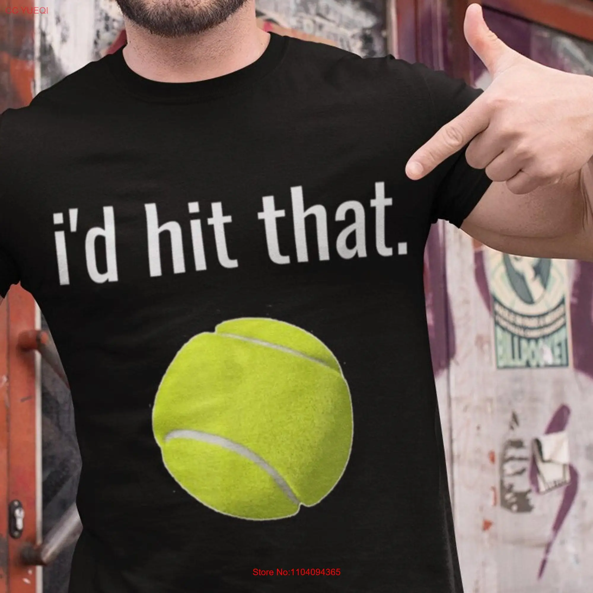 Tennis Court Comedy Hilarious I'd Hit That T Shirt Funny s For All Occasions long or short sleeves