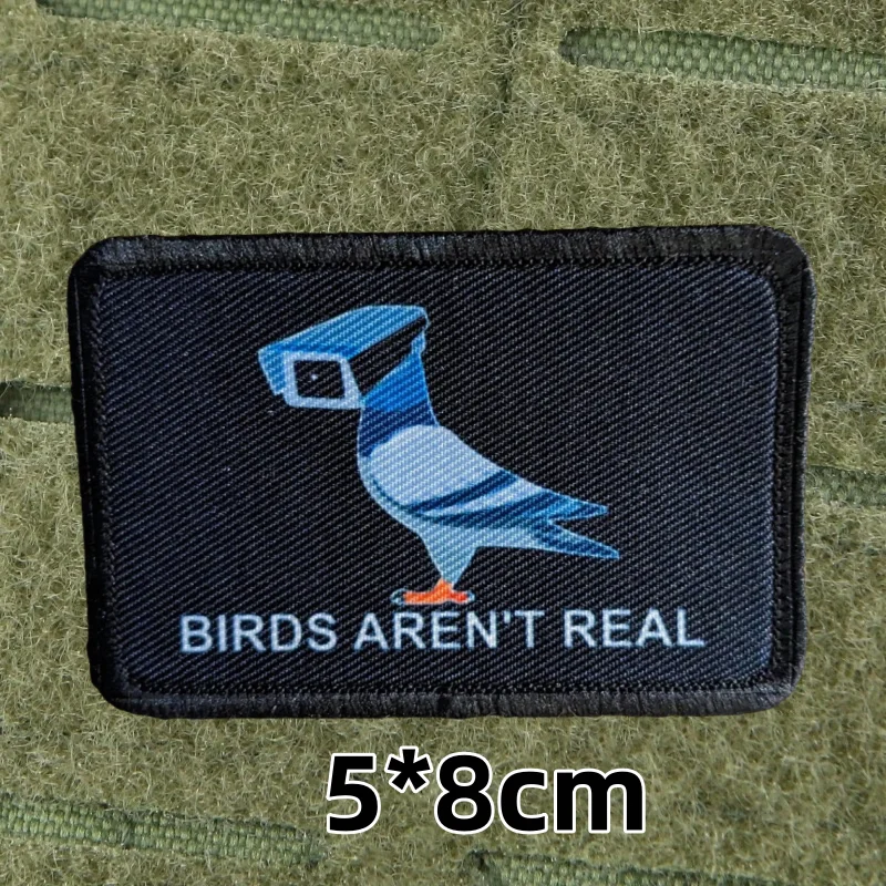 Birds Aren't Real Printed Hook&Loop Patch Fun Tactical Patches Military Army Badge Morale Backpack Clothes Stickers