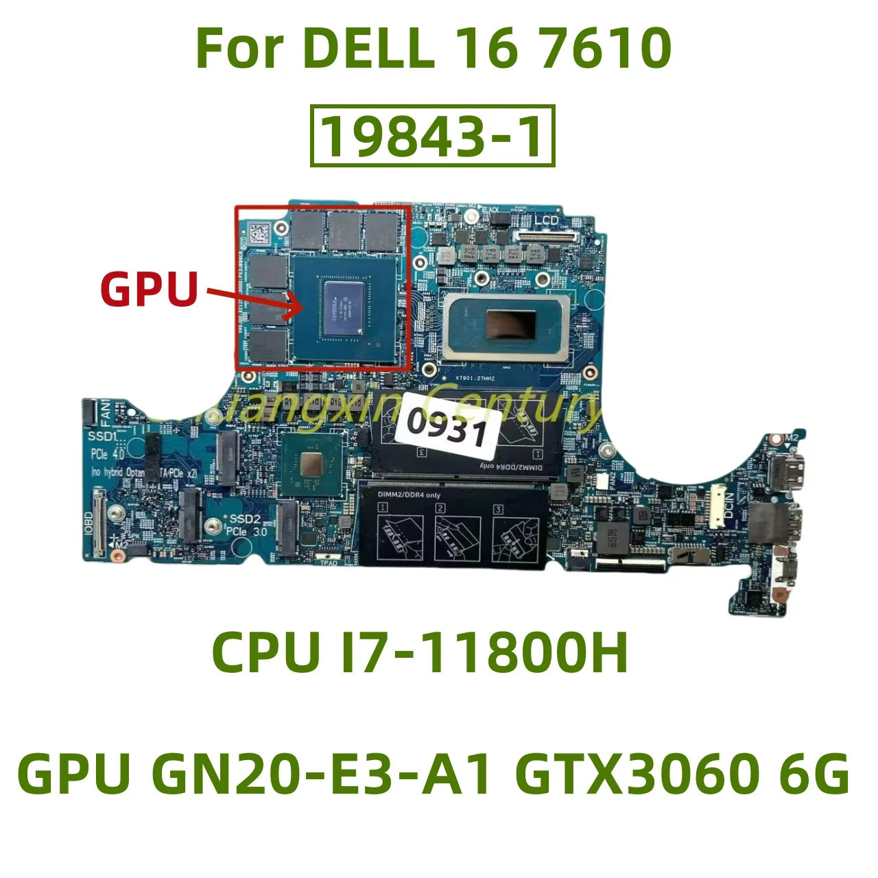 

19843-1 Motherboard suitable for DELL 16 7610 laptop with CPU I7-11800H GPU GN20-E3-A1 GTX3060 6G 100% test ok shipment