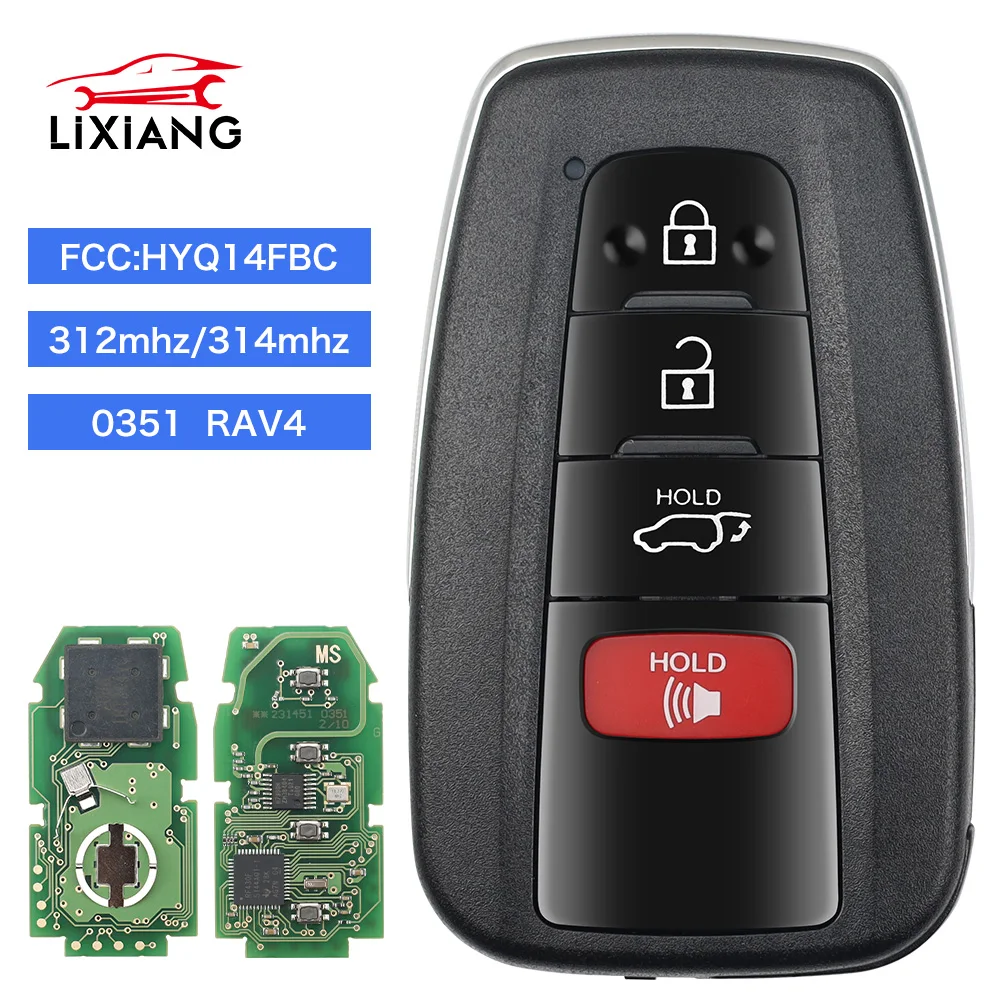 

LIXIANG3/ 4 Buttons 314MHz for Toyota RAV4 2019 2020 2021 Smart Remote Key Fob FCC ID: HYQ14FBC, Board: 231451-0351, 8990H-0R030