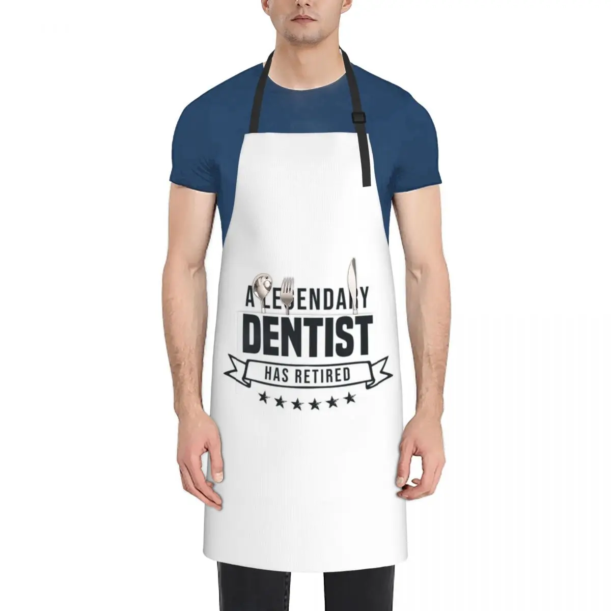 A Legendary Dentist has retired Apron Trim Cloth Funny Chef Uniform Women Apron