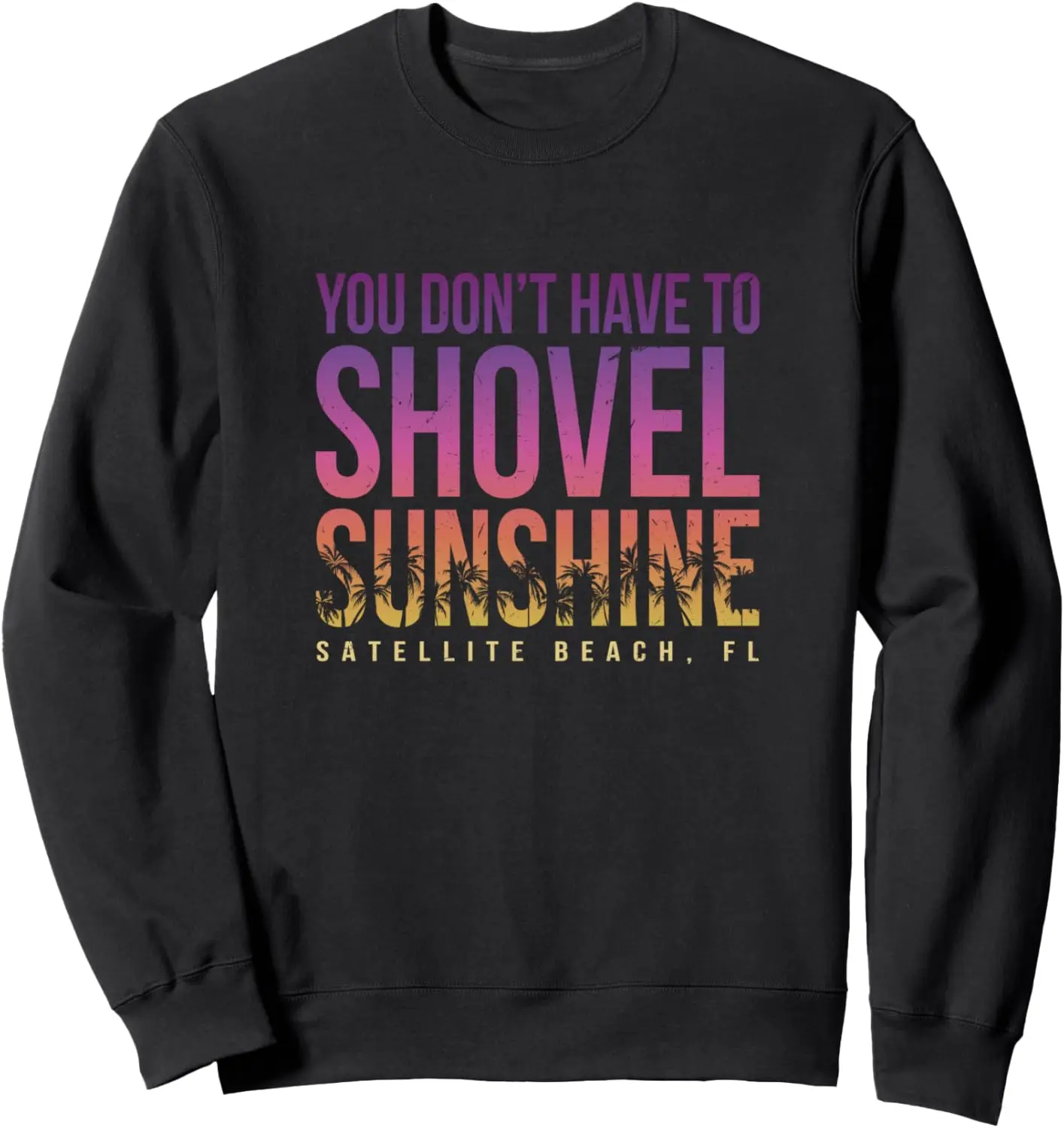 

Летняя пляжная толстовка Sunshine Satellite You Don't Have to Shovel