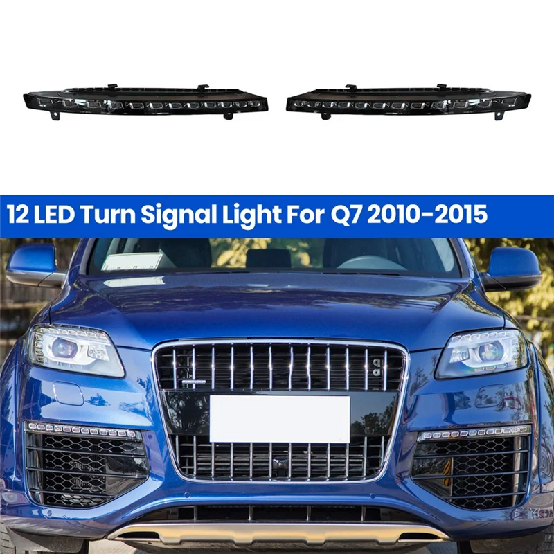 

For Q7 2010-2015 Turn Signal Marker Light Assembly Front Bumper 12 LED Turn Signal Light