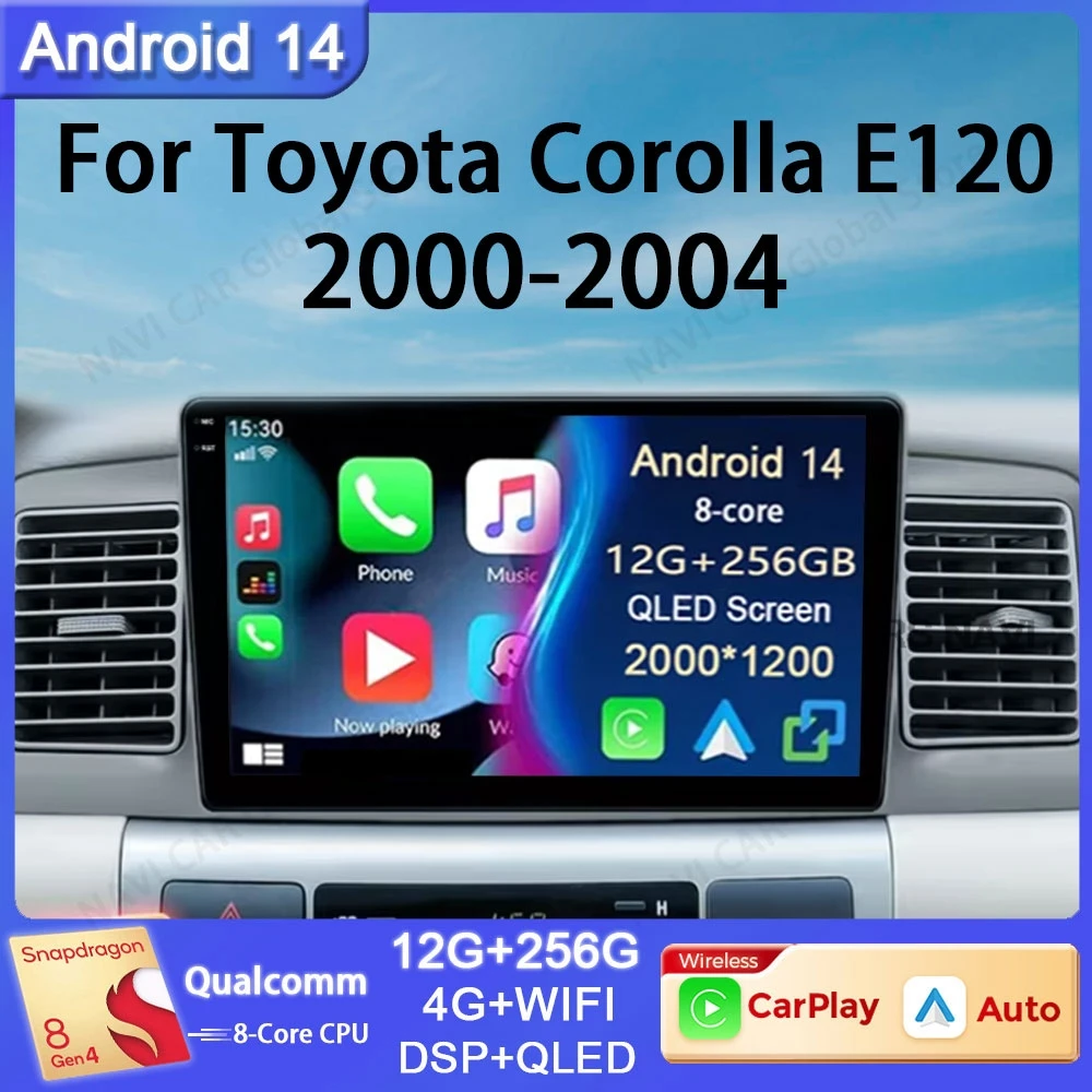 

Android 14 For Toyota Corolla E120 E 120 BYD F3 2007 - 2011 Auto DVD 4G DSP Car Radio Multimedia Video Player Carplay GPS Stereo