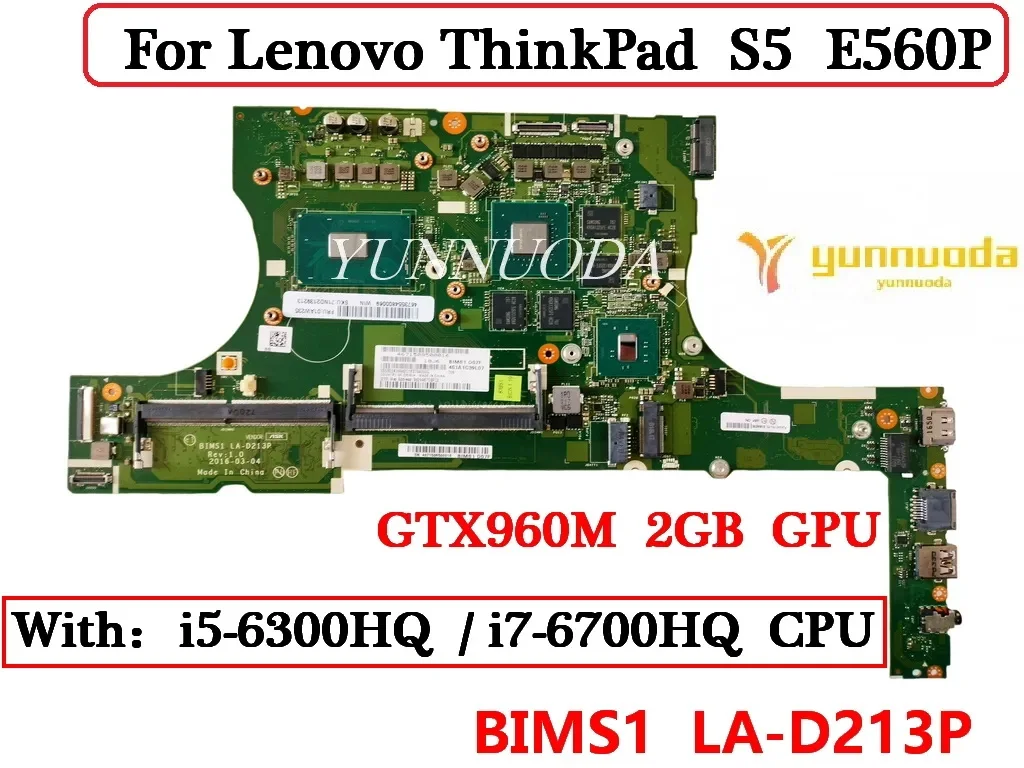 

BIMS1 LA-D213P For Lenovo Thinkpad S5 E560P Laptop Motherboard With i5 i7 CPU GTX960M 2GB 01AW244 01AW242 01AW243 01AW235 01AW23