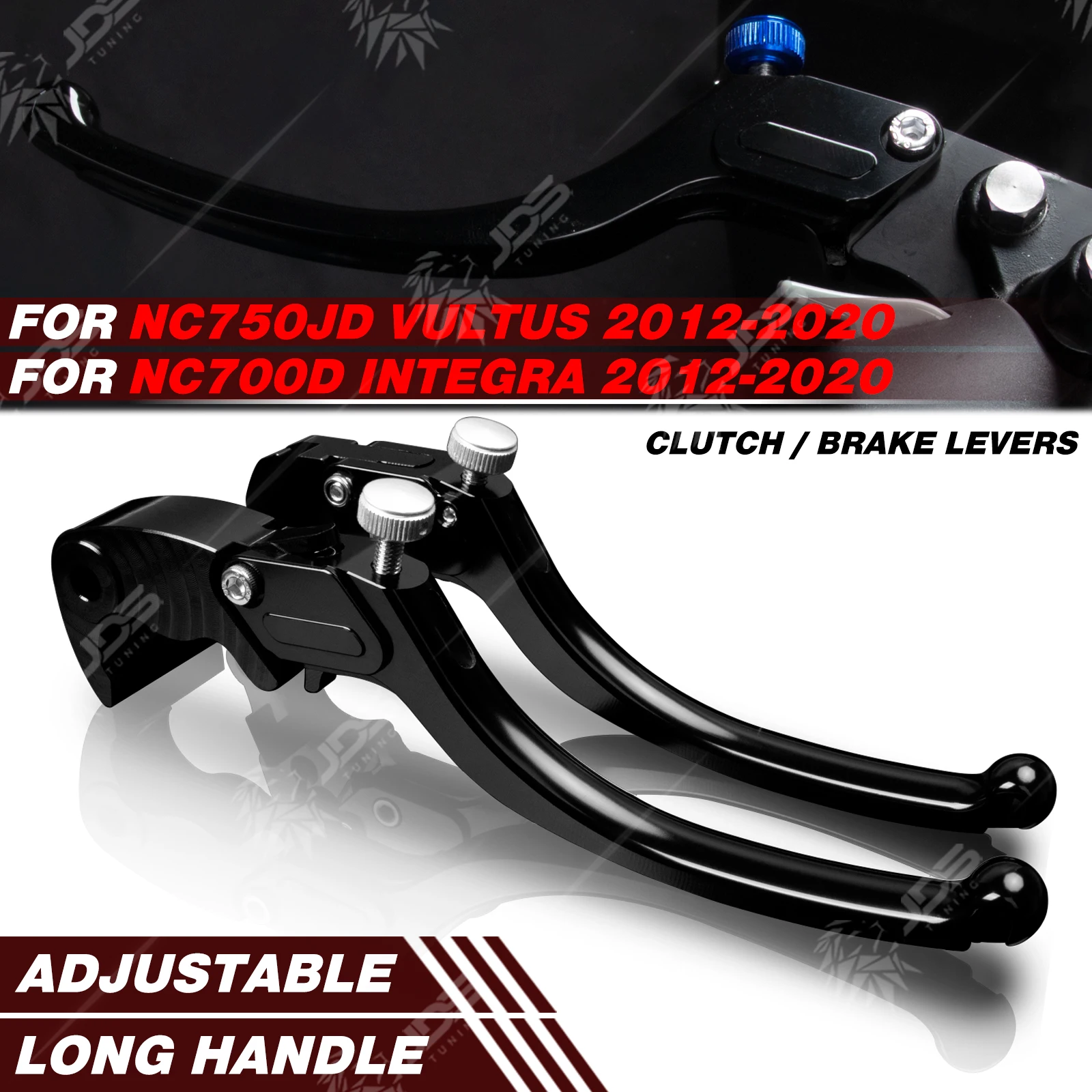 

JDSTUNING For Honda NC750JD VULTUS/NC700D INTEGRA 2012-2020 Stepless Clutch Lever Brake Lever Set Long Handle Levers Accessories