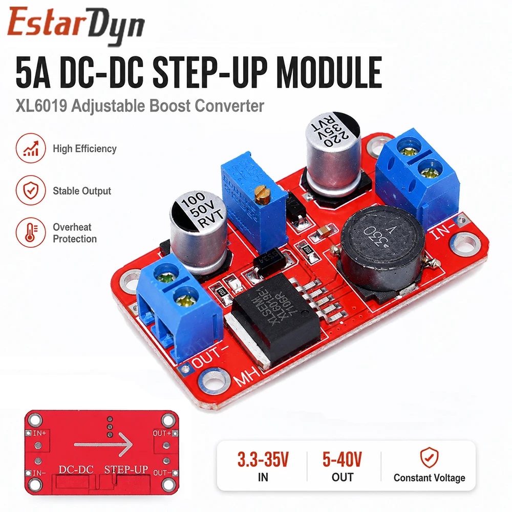 Estardyn XL6019 DC-DC Step Up Boost Converter Max 5A Power Module 3.3-35V to 5-40V Adjustable Voltage Regulator 5V 12V 24V