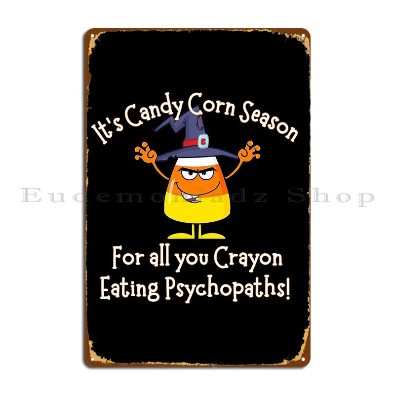 Cartel de hojalata personalizado, cartel de Metal divertido, Candy Corn, Halloween, placas de garaje, Club, Bar, Pub