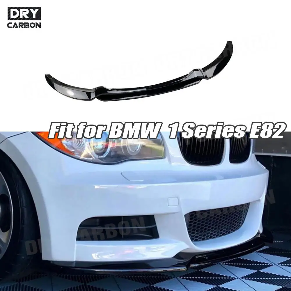 

ABS Gloss Black Front Bumper Lip Car Bodykits Lip Chin Accessories for BMW 1 Series E82 M Sport 2007 2008 2009 2010