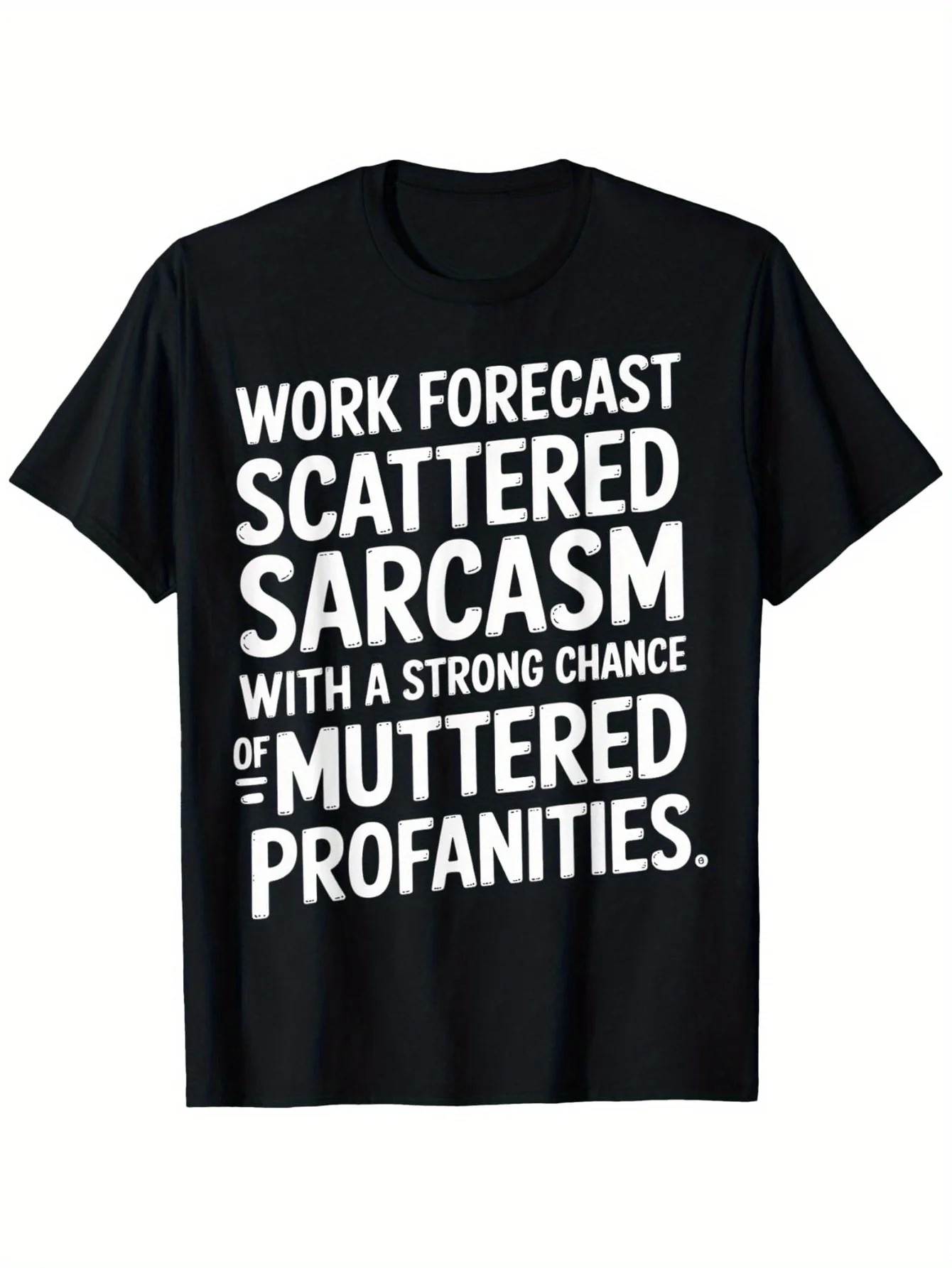 

Футболка Work Prediction Satire and cursing Черный, белый текст, легкая дышащая ткань, футболка обычного стиля с короткими рукавами