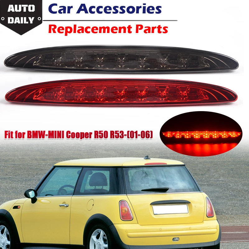 Rear High Mount Stop Signal Light 3rd Tail Brake Lamp Assembly Fit For BMW Mini Cooper R50 R53 2001-2006 Car Parts 63256935789