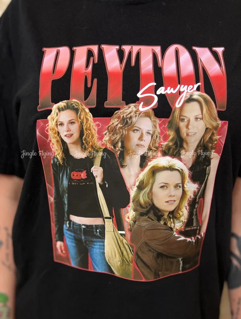 Peyton Sawyer One Tree Hill Hilarie Burton cytat Inspo koszulka z krótkim rękawem bawełniana koszulka Unisex