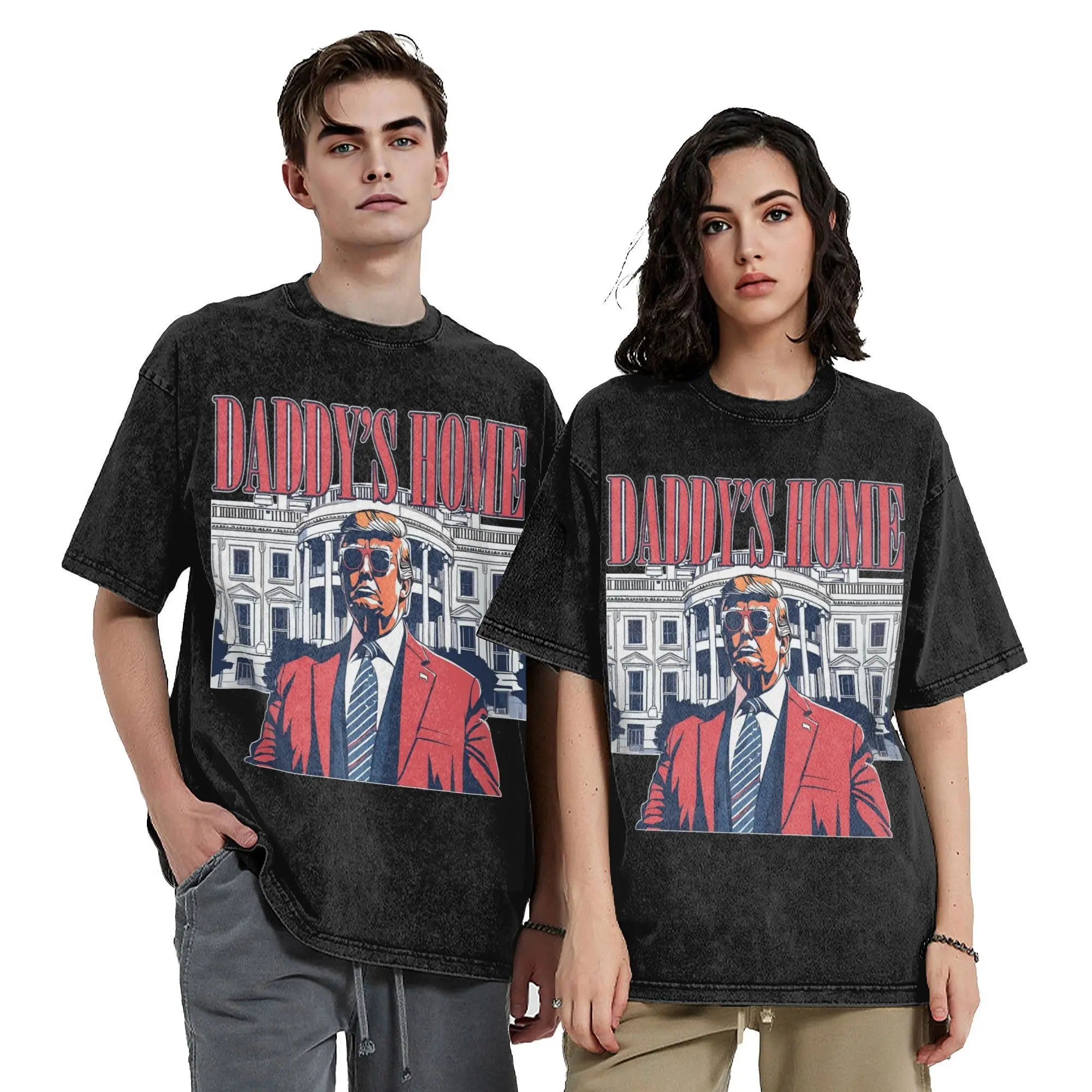 MAGA Trump Daddy's Home Vintage Washed T-Shirt Amazing 100% Cotton Tee Shirt Crewneck Short Sleeve T Shirts Party Tops