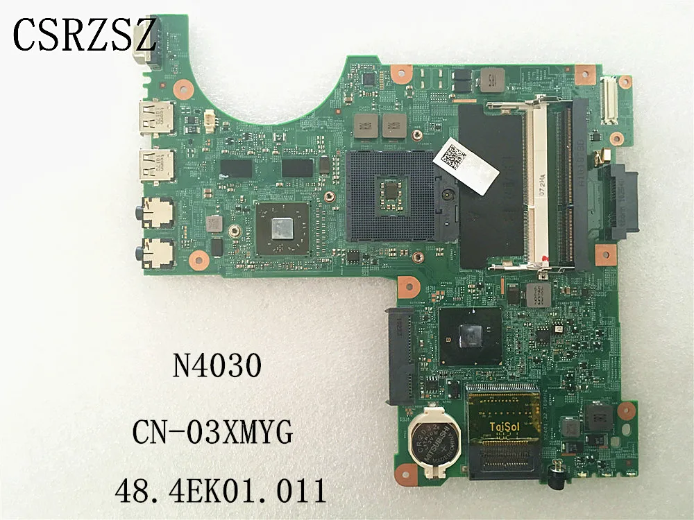 

48.4EK01.011 Mainboard For Dell inspiron N4030 Laptop motherboard CN-03XMYG 03XMYG 3XMYG DDR3 Tested