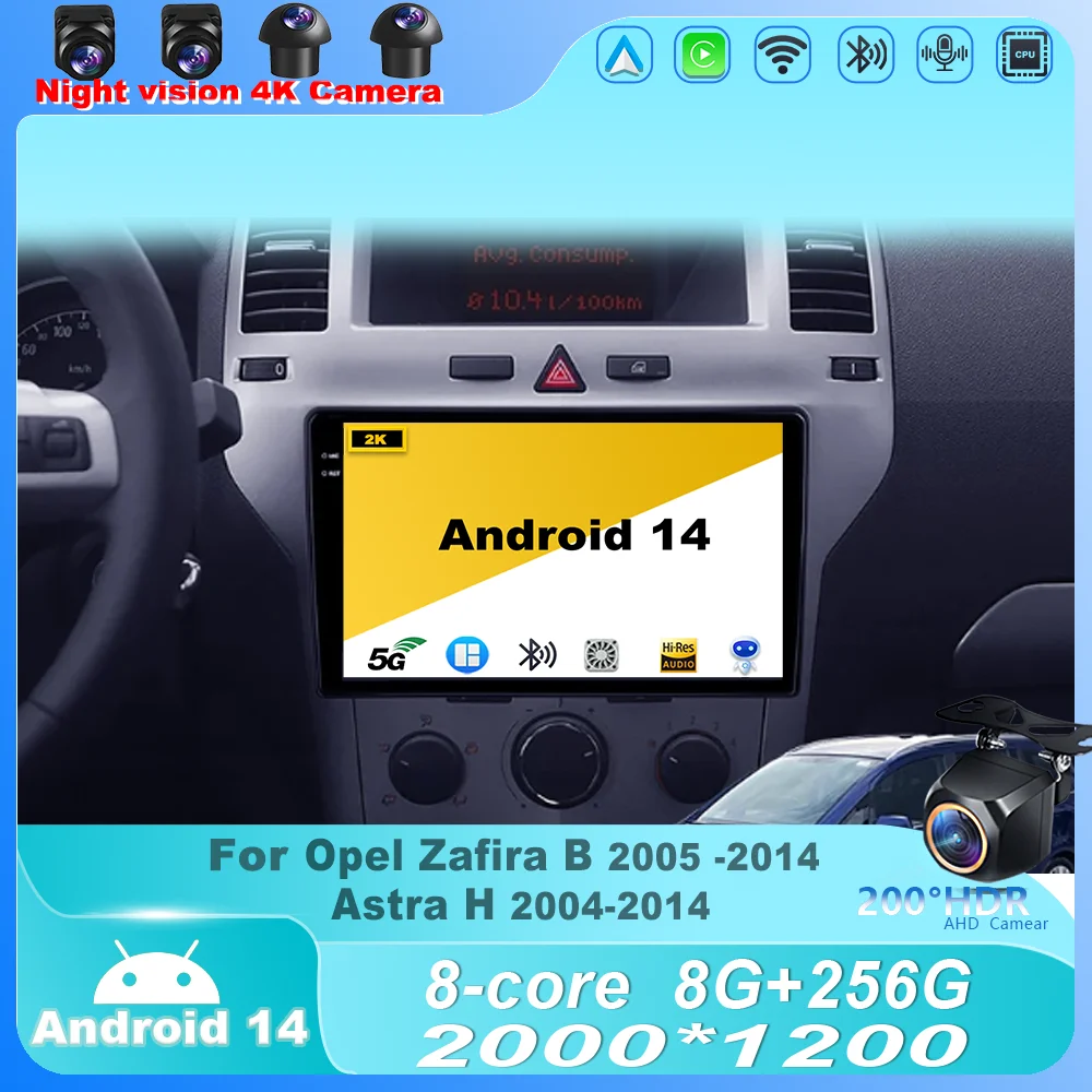 

Car Radio For Opel Zafira B 2005 - 2014 Astra H 2004 - 2014 Android 14 Carplay Player Multimedia Navigation GPS BT WIFI Wireless