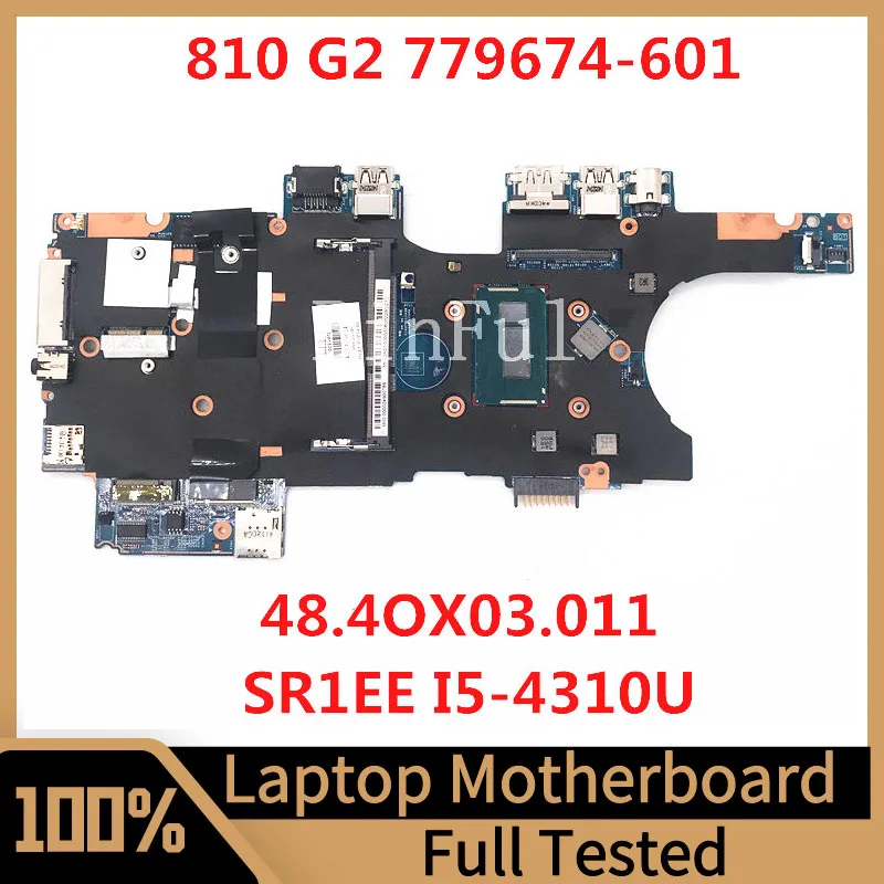 

779674-601 779674-501 779674-001 For HP 810 G2 Laptop Motherboard 48.4OX03.011 13246-1 With SR1EE I5-4310U CPU 100% Full Tested