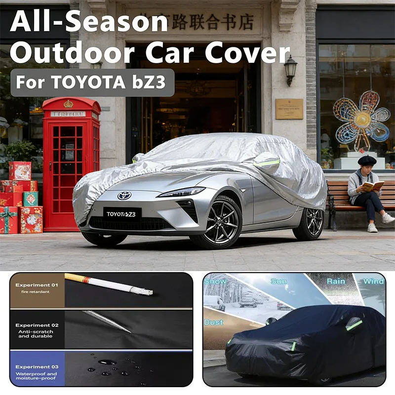 

All-Season Car Cover for TOYOTA bZ3 - Outdoor Full Protection, Waterproof Dustproof Heat-Resistant