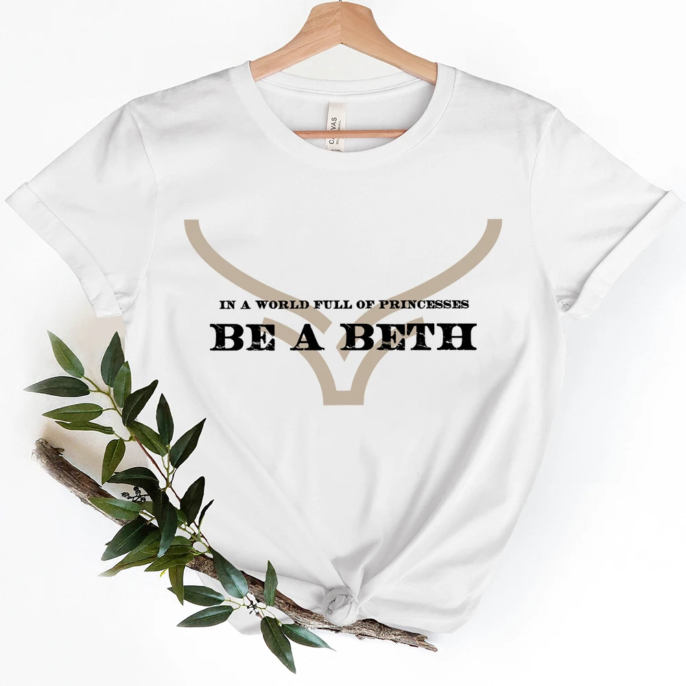 Yellowstone Beth Dutton Print Women\'s Tees Funny Yellowstone T-Shirts Summer Trend Female Ladies Shirts Youthful Womens Clothing