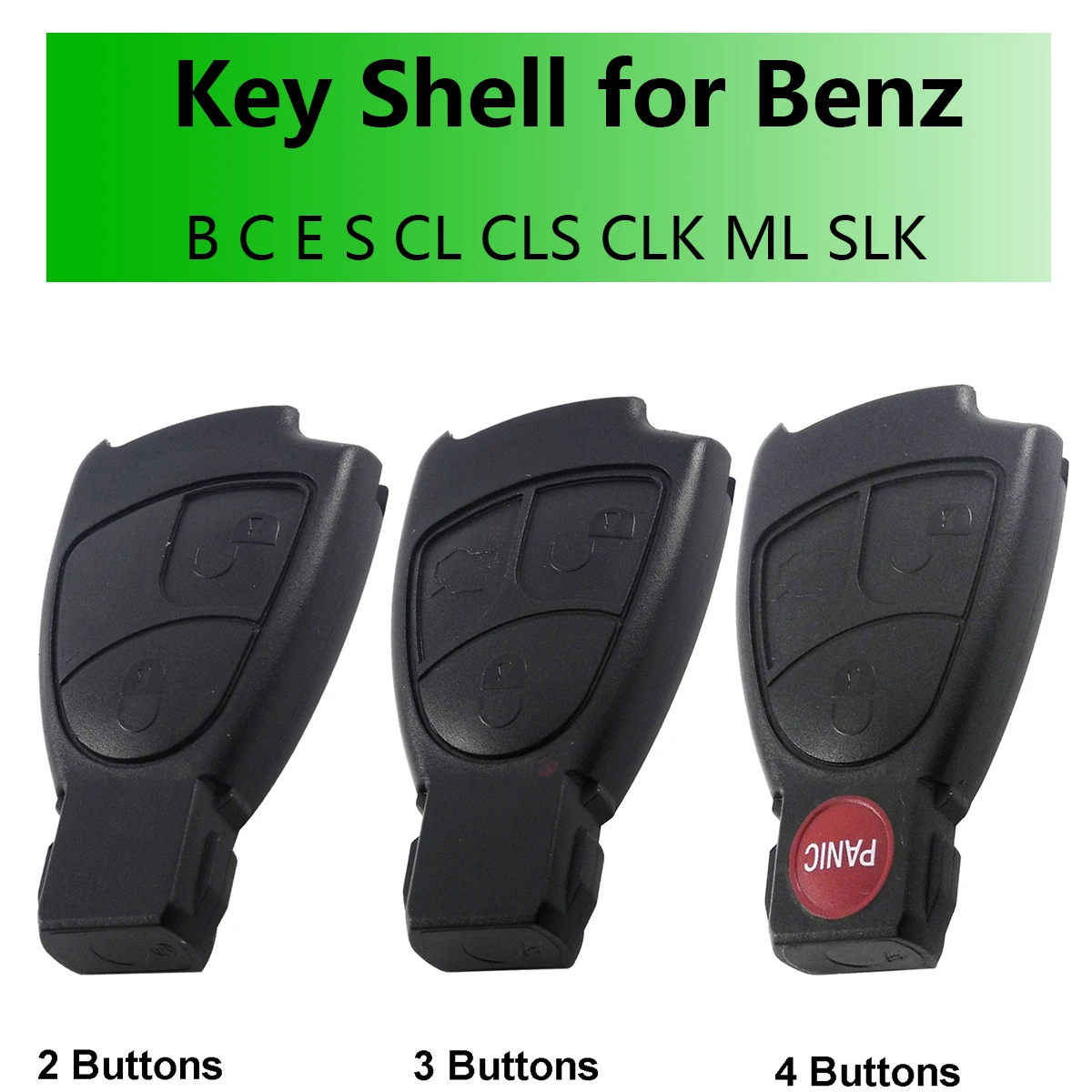 

Replacements Fob Remote Key Fob Case Shell For Mercedes Benz B C E S Class ML S CLK CL CLS SLK 3 Buttons 3B 2Buttons 2B 4BT