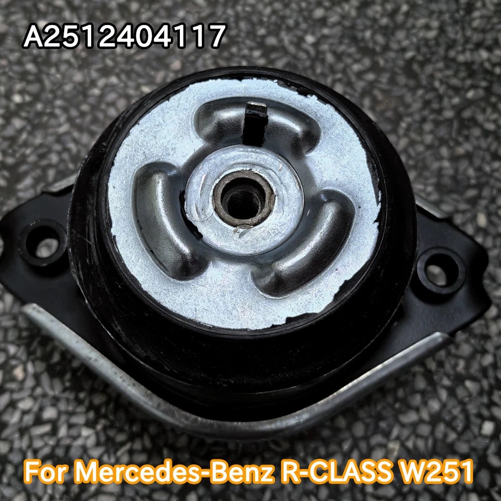 

A2512404117 Engine Motor Mount For Mercedes Benz R320 R350 V251 W251 Bracket Support Torque Strut Front Left A2512402717