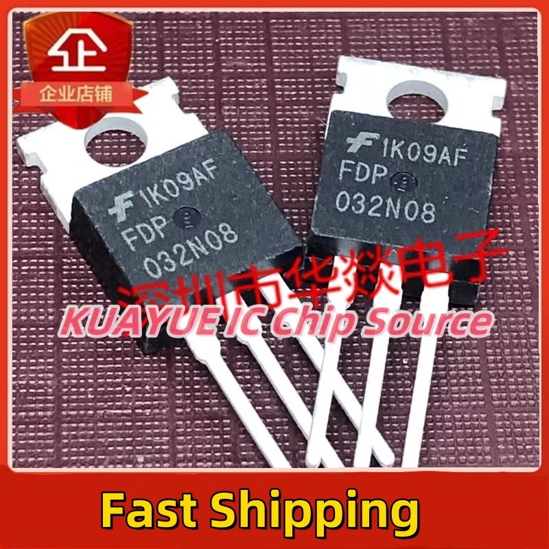 Fug 032N08 TO-220, 75V, 238A, Expédition Rapide, Qualité Garantie, 10PCs-30PCs