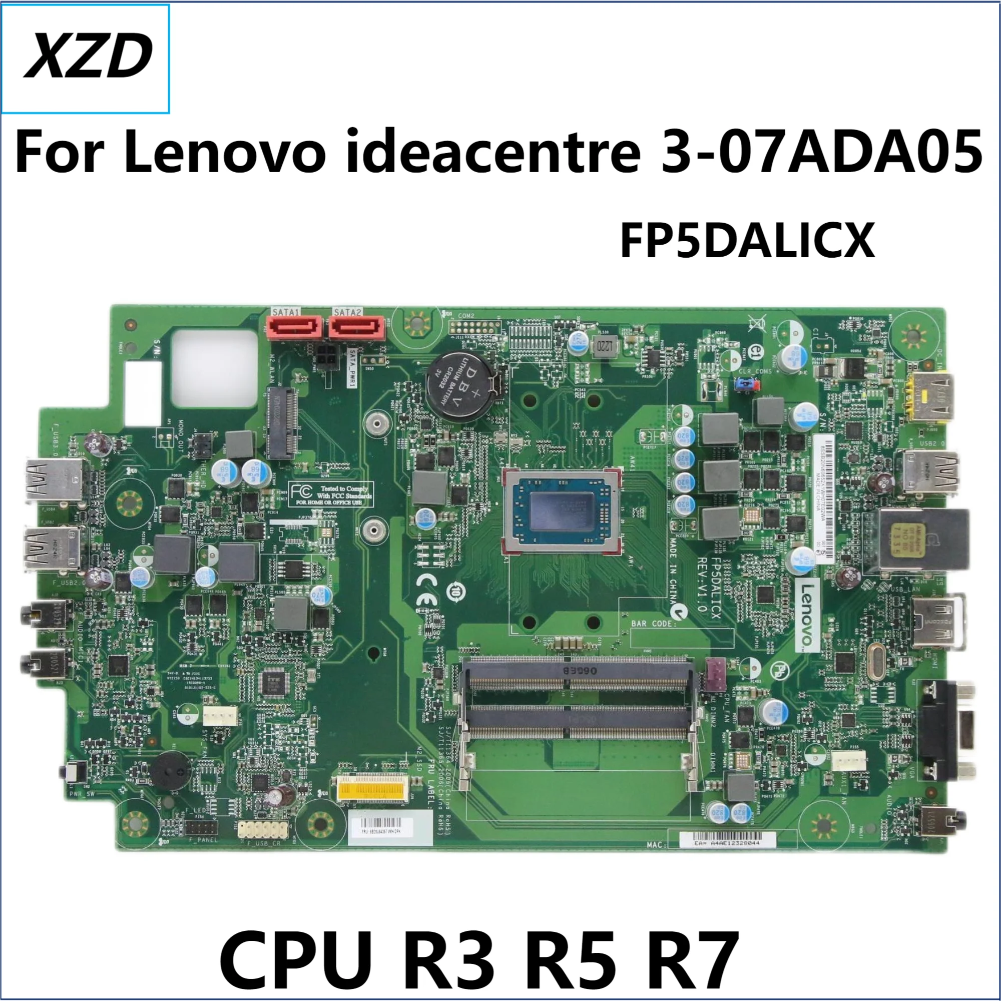 

FP5DALICX Mainboard For Lenovo ideacentre 3-07ADA05 Desktop Motherboard with CPU R3 R5 R7 AMD 100% Fully Tested