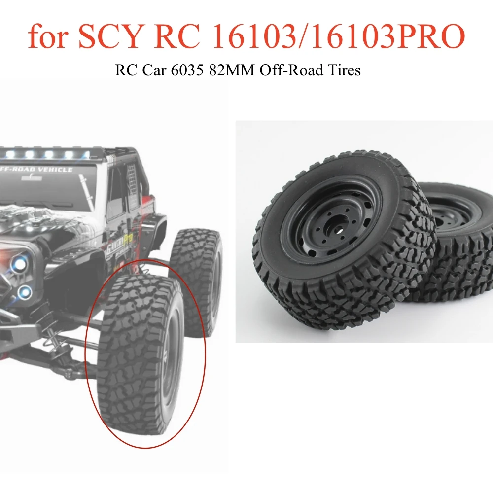 

Dark Gray Rims Tire for SCY RC 16103/16103PRO RC Car 6035 82MM Off-Road Tires Toy Accessories