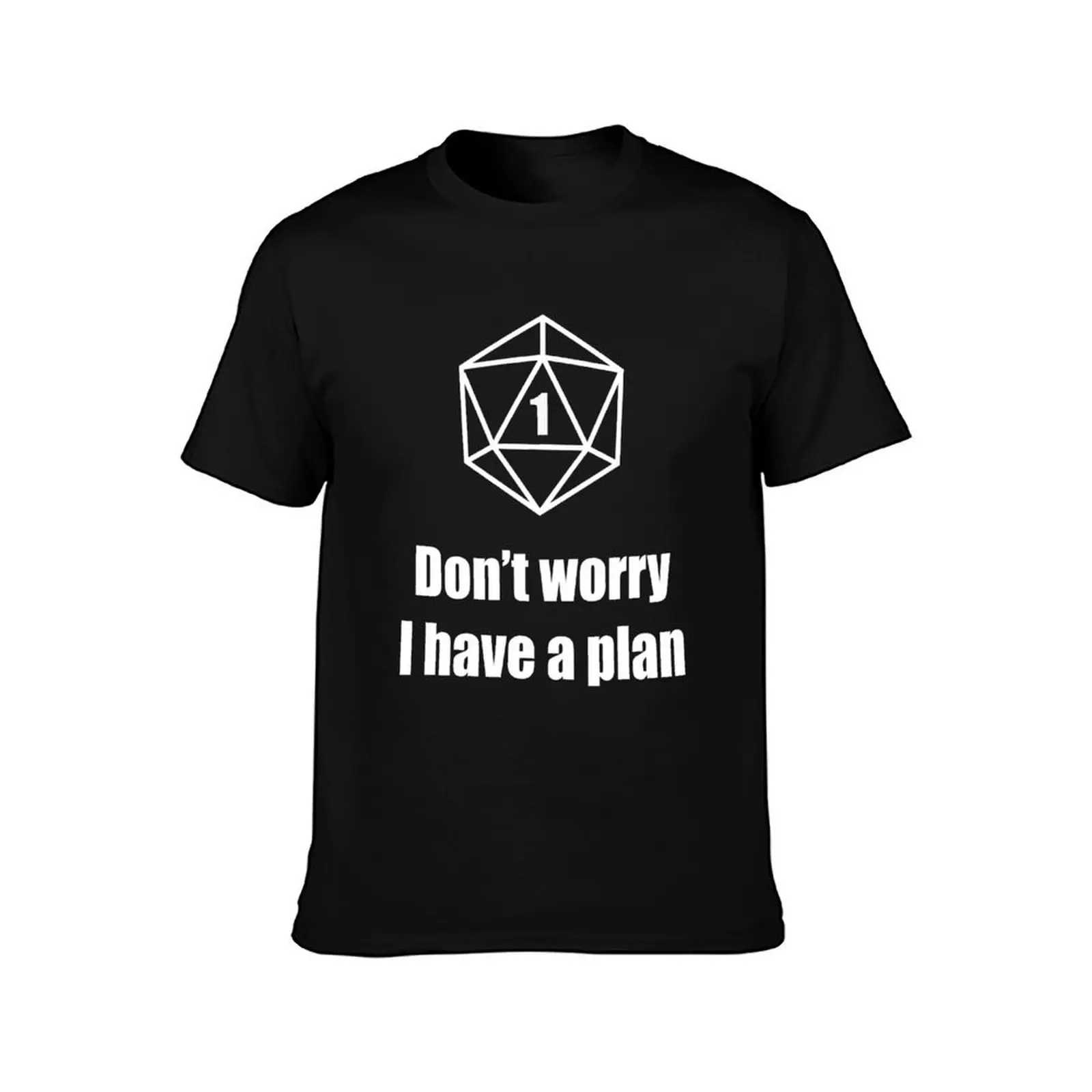 Critical Failure - Don't worry, I have a plan! T-Shirt Vintage Style Printed Top T-Shirt