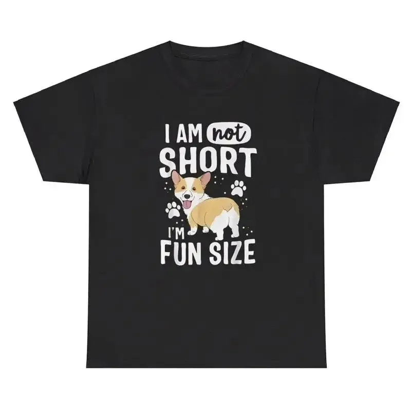 I Am Not Short I m Fun Sized TShirt Funny Dog Lover Graphic Silly Gen Z Gift Tee