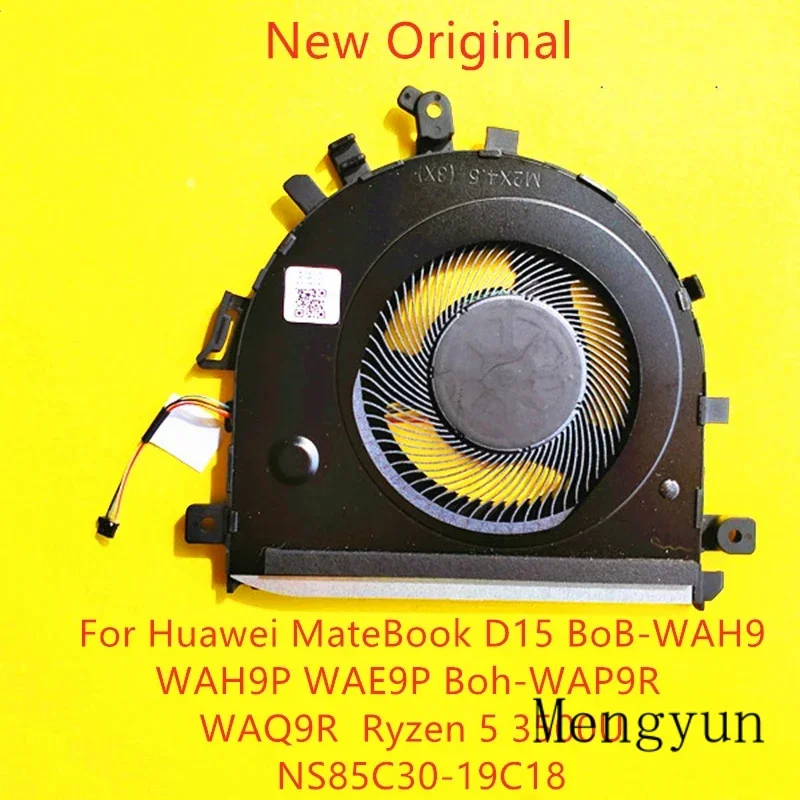 Новый оригинальный охлаждающий вентилятор для ноутбука Huawei MateBook D15 BoB-WAH9 WAH9P BoB-WAE9P Boh-WAP9R WAQ9R Ryzen 5 3500U NS85C30-19C18