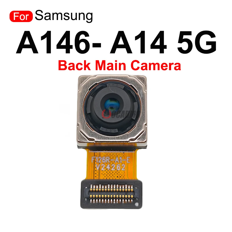 For Samsung Galaxy A14 4G 5G A146 SM- A145F Front Facing+ Back Ultra Wide Macro Rear Main Camera Flex Cable Replacement Parts