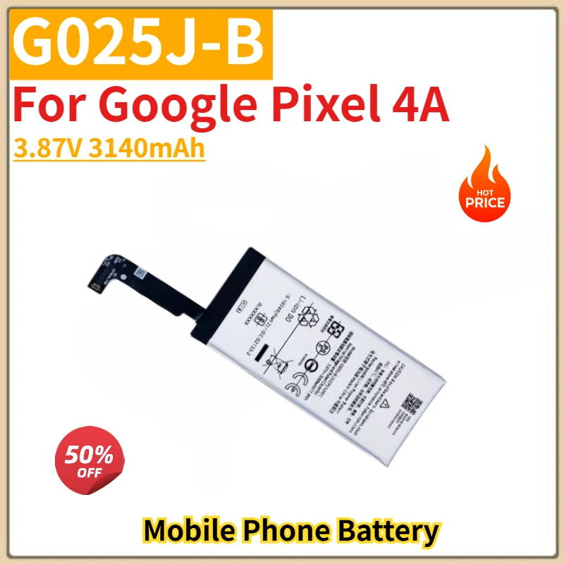 

Высококачественная батарея для телефона G025J-B 3,87 В 3140 мАч для Google Pixel 4A Pixel4A Совершенно новая сменная батарея