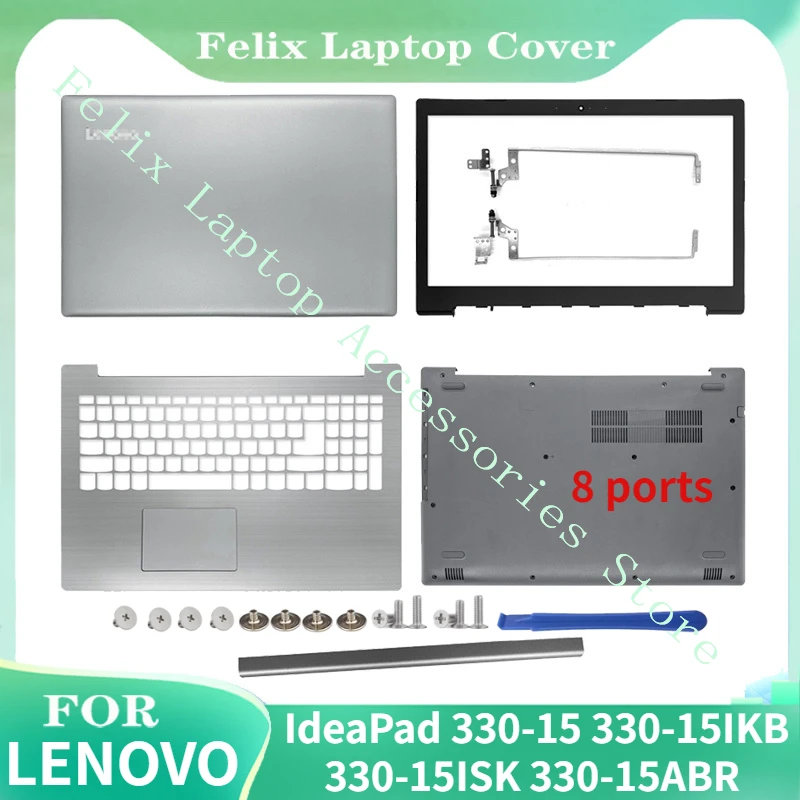 

New For Lenovo IdeaPad 330-15 330-15IKB 330-15ISK 330-15ABR LCD Back Cover/Front bezel/Hinges/Palmrest/Bottom Case/Hinge Cover