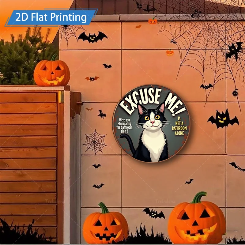 1pc 8x8inch Metal Sign Halloween Cat Sign "Excuse Me!" 2D Flat Print Decor for Outdoor Yard Art