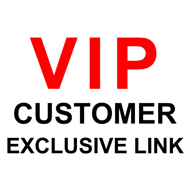 

VIP Customer Exclusive Link