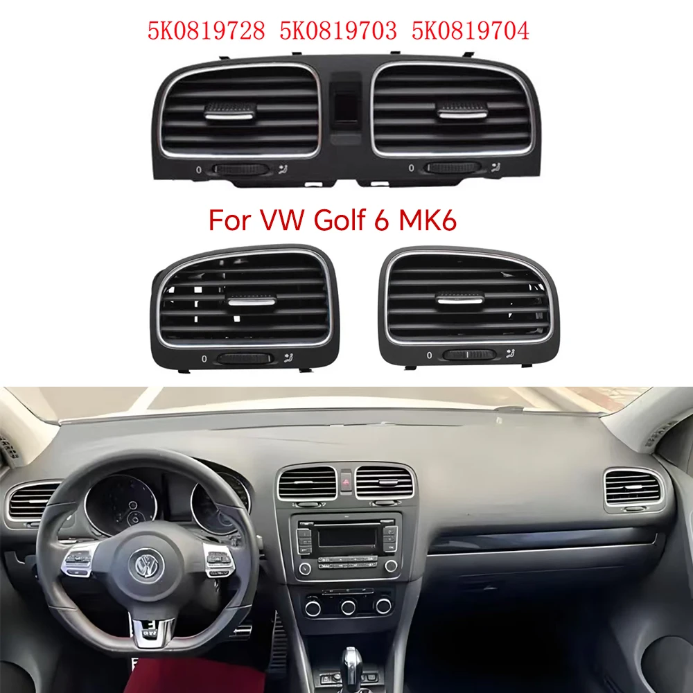 

OEM Black Front Panel Console Vents Dash Louver Air Conditioner Vent Outlet For VW Golf 6 MK6 5K0819728 5K0819703 5K0819704