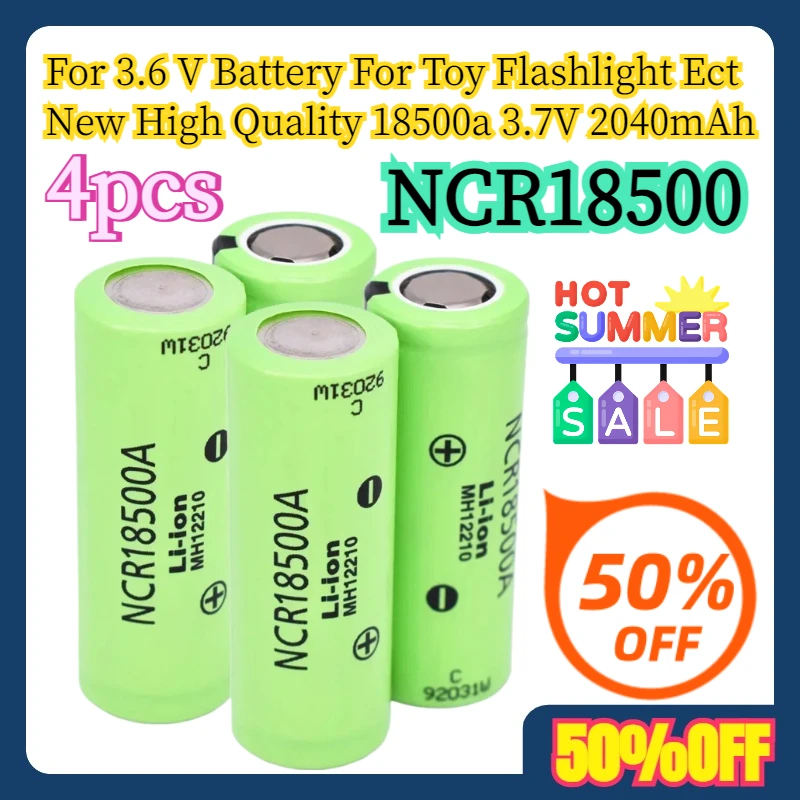 

4 шт. для аккумулятора 3,6 В для игрушечного фонарика и т. д., новое высокое качество 18500a 3,7 В NCR 18500 2040 мАч