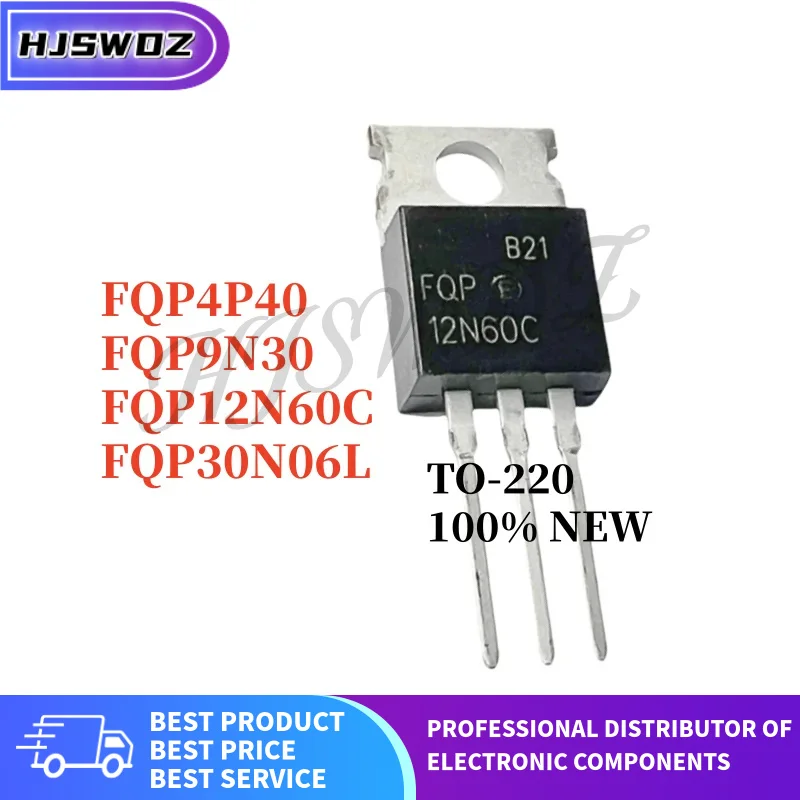 10Pcs New FQP30N06L FQP9N30 FQP4P40 FQP12N60C MOSFET Field effect tube TO-220