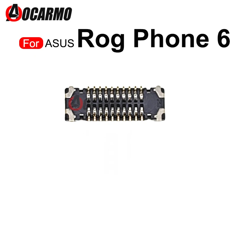 

For ASUS ROG Phone 6 ROG6 Main Board FPC PCB Connector On Motherboard 30 Pins 44pins 10Pin 20Pins Replacement