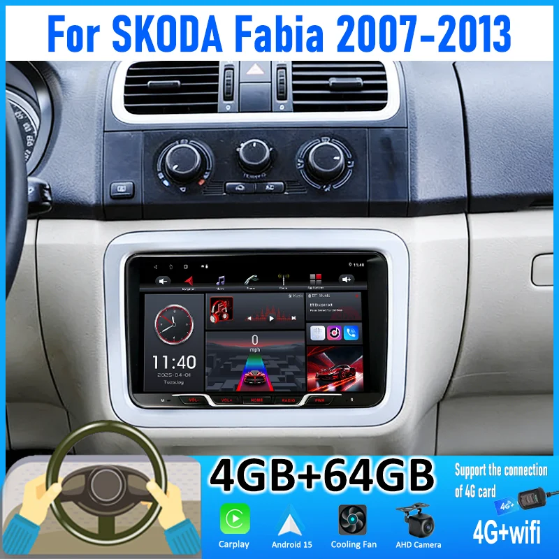 

9'' 4+64GB For SKODA Fabia 2007-2013 Car Radio Android 15 Auto Support Wireless Apple Carplay 4G+WIFI QLED Touchscreen