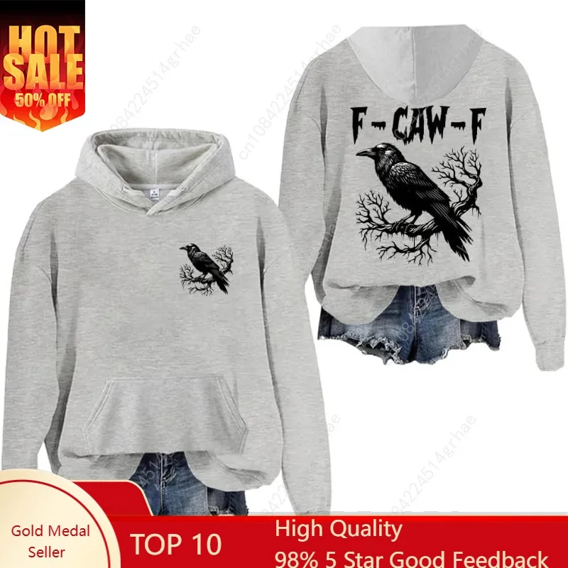 

F-Caw-F Crow Hoodie, F Caw F Shirts For Women Men