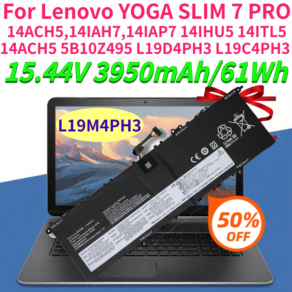 

3950mAh L19M4PH3 L19D4PH3 L19C4PH3 Laptop Battery for Lenovo YOGA SLIM 7 PRO 14ACH5,14IAH7,14IAP7 14IHU5 14ITL5 14ACH5 5B10Z495