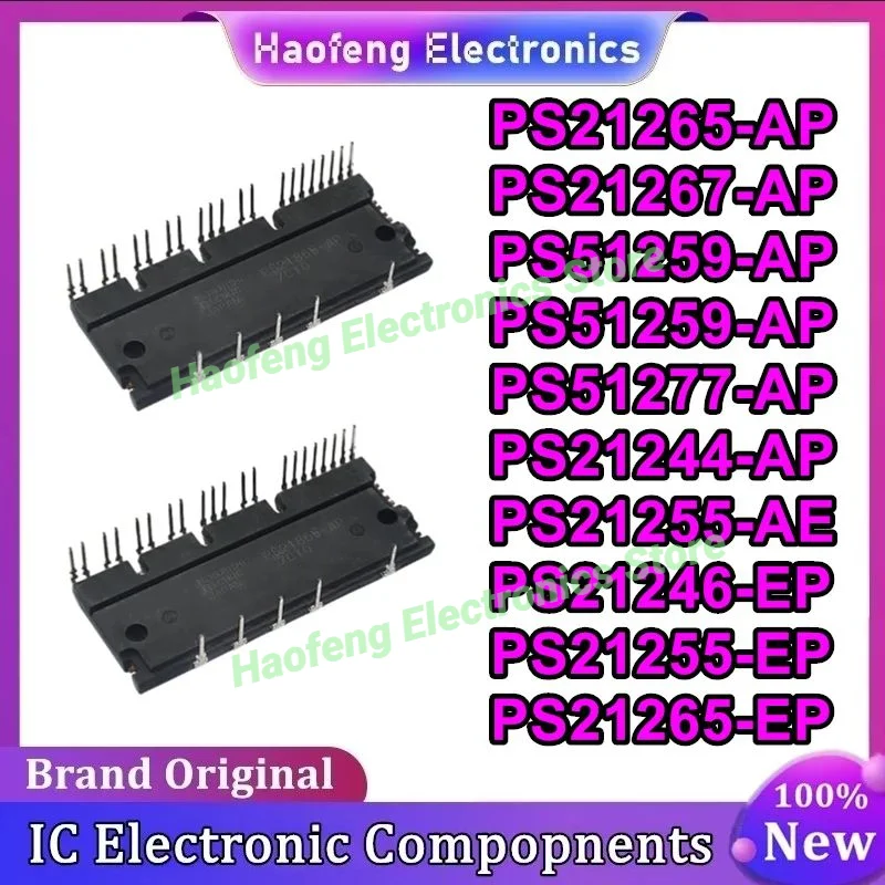 

PS21265-AP PS21267-AP PS51259-AP PS51259-AP PS51277-AP PS21244-AP PS21255-AE PS21246-EP PS21255-EP PS21265-EP Новый оригинал