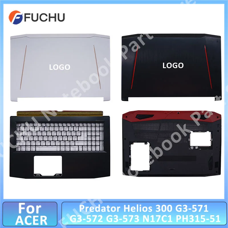  For Acer Predator Helios 300 G3-571 G3-572 G3-573 N17C1 PH315-51 LCD Back Cover Top Shell Case / LCD Bezel / Hinges