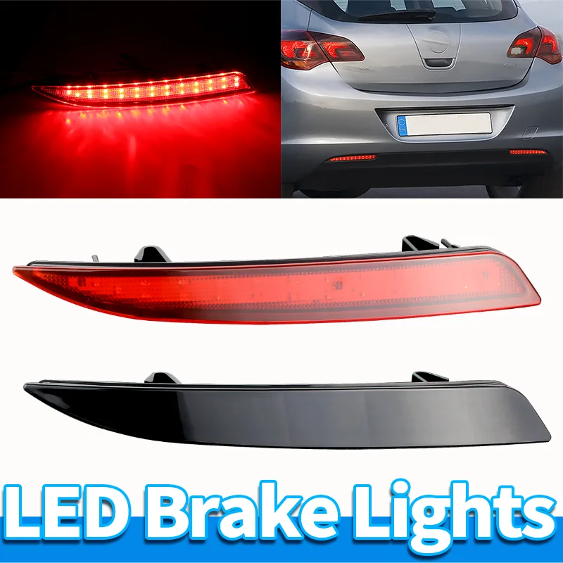 

Светодиодные отражатели заднего бампера, светодиодные задние фонари для Vauxhall, для Opel Astra J, 5-дверный хэтчбек 2009-2012 13262017 13262018