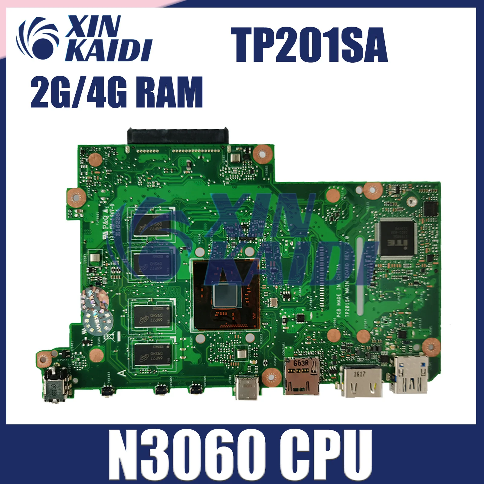 Notebook Mainboard For ASUS Flip VivoBook TP201 TP201SA J201SA Laptop Motherboard N3060 CPU 2G 4G RAM Systemboard