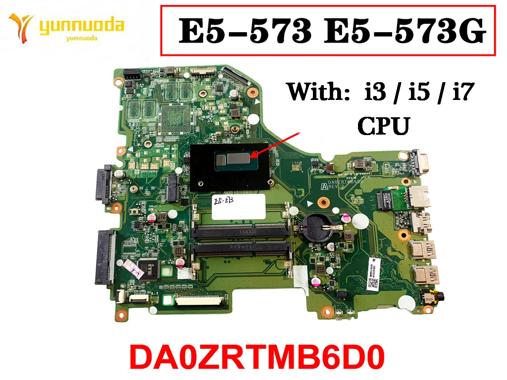 

DA0ZRTMB6D0 For Acer Aspire E5-573 E5-573G laptop motherboard With i3 i5 i7 CPU 100% tested Modelo ZRT